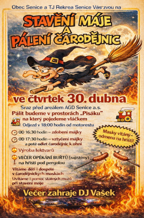 STAVĚNÍ MÁJE A PÁLENÍ ČARODĚJNIC